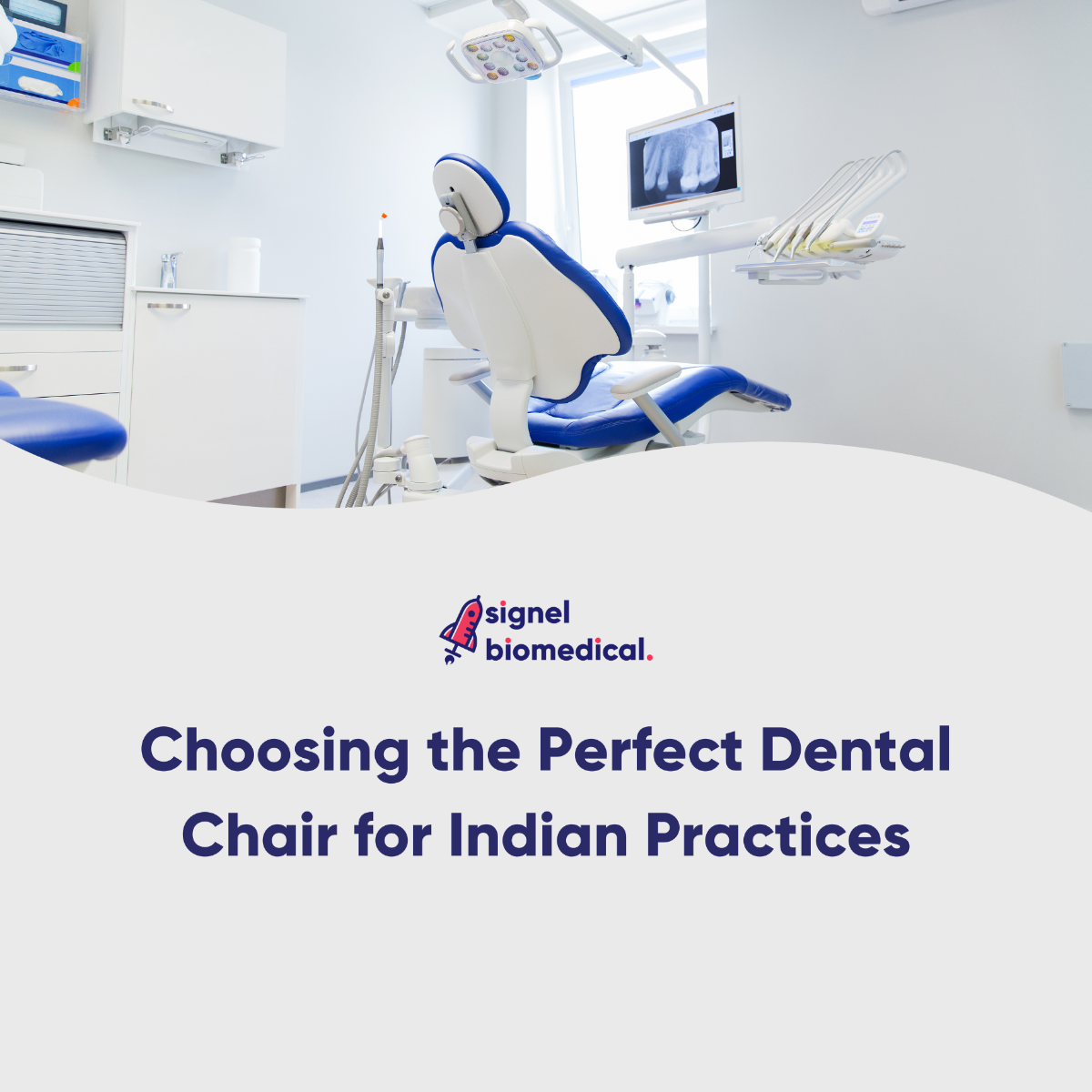 Choosing the Perfect Dental Chair for Indian Practices
