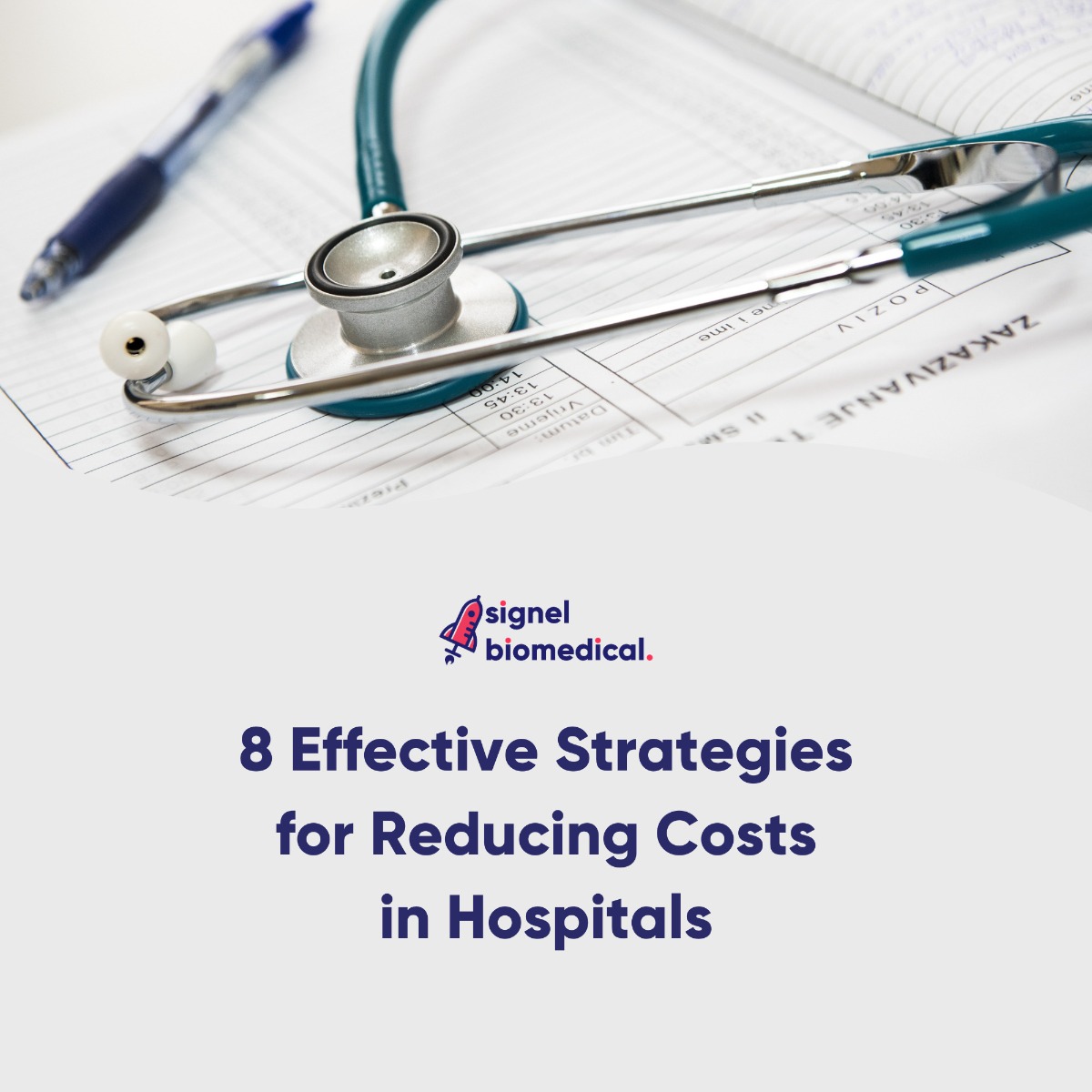 8 Effective Strategies for Reducing Costs in Hospitals