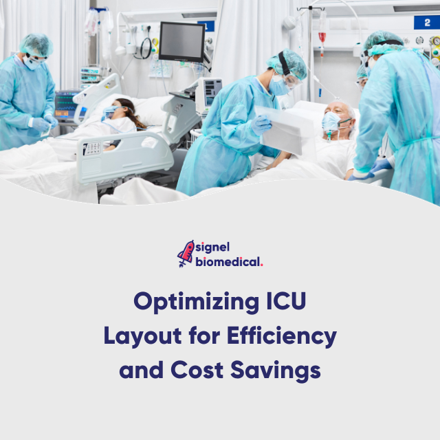 Optimizing ICU Layout for Efficiency and Cost Savings